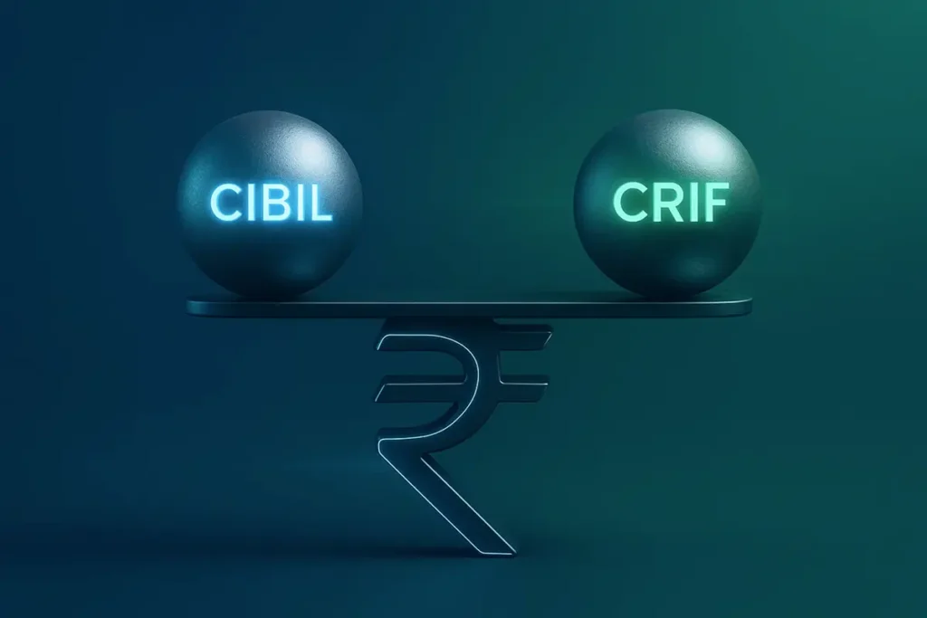 CRIF vs CIBIL- Which Credit Score Do Banks Trust More in India